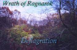 Wrath Of Ragnarok : Deflagration